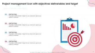 Objectives Deliverables And Target Powerpoint PPT Template Bundles