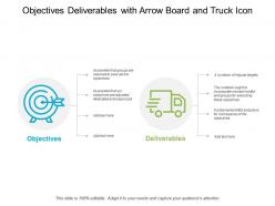 Objectives deliverables with arrow board and truck icon