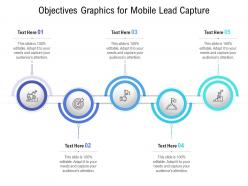 Objectives graphics for mobile lead capture infographic template