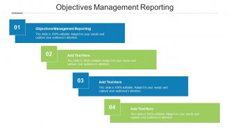 Objectives Management Reporting In Powerpoint And Google Slides Cpb