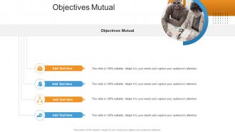 Objectives Mutual In Powerpoint And Google Slides Cpb