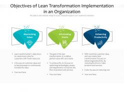 Objectives of lean transformation implementation in an organization