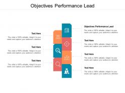 Objectives performance lead ppt powerpoint presentation show smartart cpb