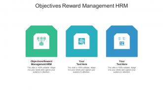 Objectives reward management hrm ppt powerpoint presentation file guidelines cpb