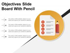 Objectives slide board with pencil