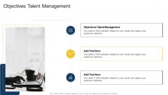 Objectives Talent Management In Powerpoint And Google Slides Cpb