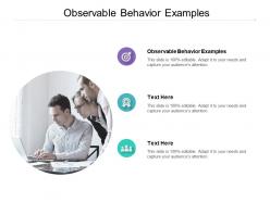 Observable behavior examples ppt powerpoint presentation show background designs cpb