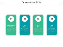 Observation skills ppt powerpoint presentation slides format ideas cpb