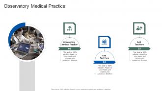 Observatory Medical Practice In Powerpoint And Google Slides Cpb
