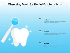 Observing tooth for dental problems icon