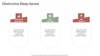 Obstructive Sleep Apnea In Powerpoint And Google Slides Cpb