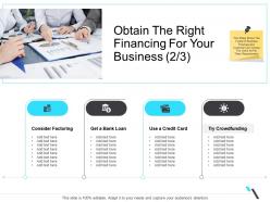 Obtain the right financing for your business factoring business operations management ppt demonstration