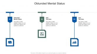 Obtunded Mental Status In Powerpoint And Google Slides Cpb