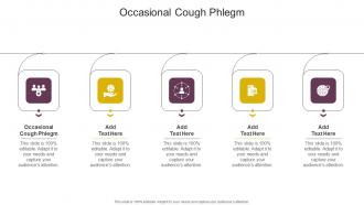Occasional Cough Phlegm In Powerpoint And Google Slides Cpb