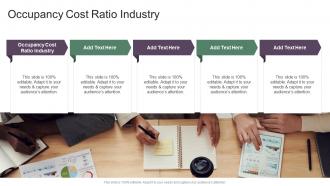Occupancy Cost Ratio Industry In Powerpoint And Google Slides Cpb