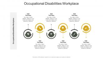 Occupational Disabilities Workplace In Powerpoint And Google Slides Cpb