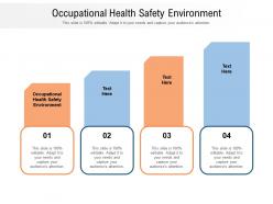 Occupational health safety environment ppt powerpoint presentation icon graphics template cpb