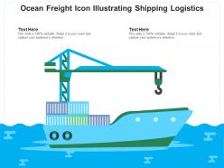 Ocean Freight Global Transport Secured Shipment Representing Worldwide Transportation Illustrating