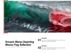 Oceanic waves depicting mexico flag reflection