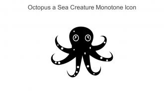 Octopus A Sea Creature Monotone Icon In Powerpoint Pptx Png And Editable Eps Format