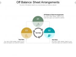 Off balance sheet arrangements ppt powerpoint presentation infographic template vector cpb