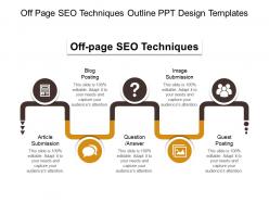 Off page seo techniques outline ppt design templates