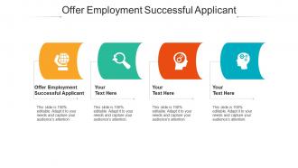 Offer employment successful applicant ppt powerpoint presentation pictures icon cpb