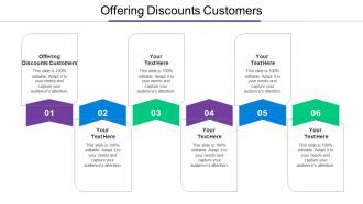 Offering Discounts Customers Ppt Powerpoint Presentation Infographic Template Templates Cpb