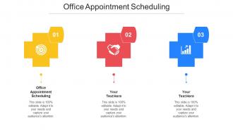 Office Appointment Scheduling Ppt Powerpoint Presentation Layouts Example Introduction Cpb