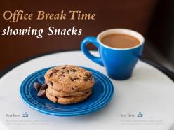 Office break time showing snacks