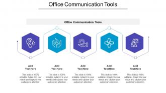 Office Communication Tools Ppt Powerpoint Presentation Styles Ideas Cpb