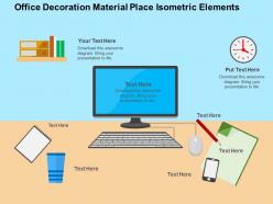 Office decoration material place isometric elements flat powerpoint design