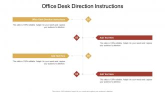 Office Desk Direction Instructions In Powerpoint And Google Slides Cpb