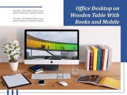 Office desktop on wooden table with books and mobile