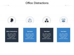 Office distractions ppt powerpoint presentation ideas guide cpb