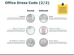 Office Dress Code Business Ppt Powerpoint Presentation Gallery Example