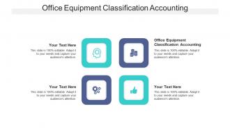 Office equipment classification accounting ppt powerpoint presentation portfolio cpb