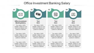 Office investment banking salary ppt powerpoint presentation styles graphics cpb