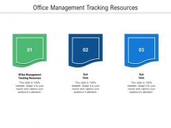 Office management tracking resources ppt powerpoint presentation visual aids layouts cpb