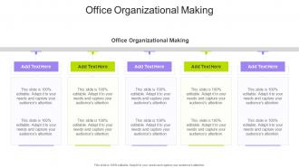 Office Organizational Making In Powerpoint And Google Slides Cpb