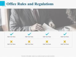 Office rules and regulations ppt powerpoint presentation layouts ideas