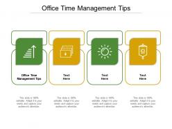 Office time management tips ppt powerpoint presentation model background images cpb