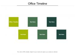 Office timeline ppt powerpoint presentation gallery graphics template cpb
