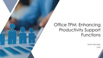 Office TPM Enhancing Productivity Support Functions PPT Structure AT