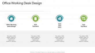 Office Working Desk Design In Powerpoint And Google Slides Cpb