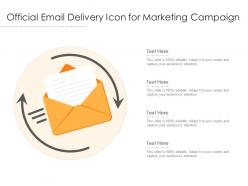 Official Email Delivery Icon For Marketing Campaign