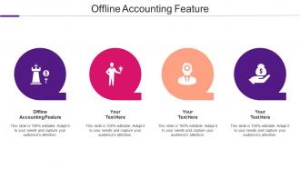 Offline Accounting Feature Ppt Powerpoint Presentation Pictures Guide Cpb