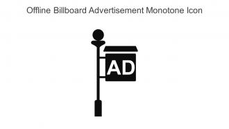 Offline Billboard Advertisement Monotone Icon In Powerpoint Pptx Png And Editable Eps Format