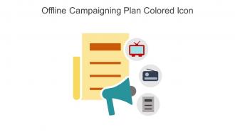 Offline Campaigning Plan Colored Icon In Powerpoint Pptx Png And Editable Eps Format