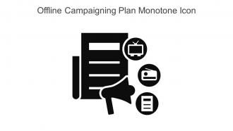Offline Campaigning Plan Monotone Icon In Powerpoint Pptx Png And Editable Eps Format